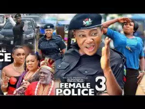Female Police Season 3 - 2019